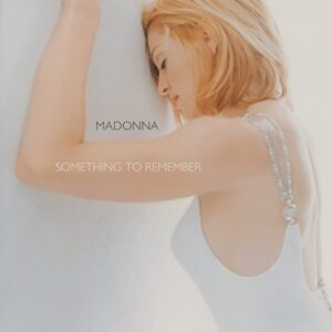 Madonna - Something To Remember [Disco de Vinil]