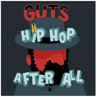 Guts - Hip Hop After All [Disco de Vinil]