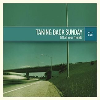 Taking Back Sunday - Tell All Your Friends [Disco de Vinil]