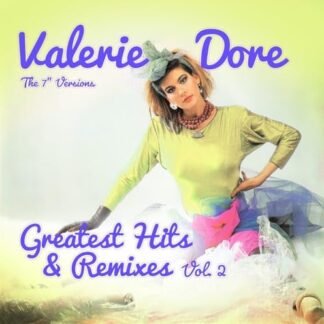Valerie Dore - Greatest Hits & Remixes Vol. 2
