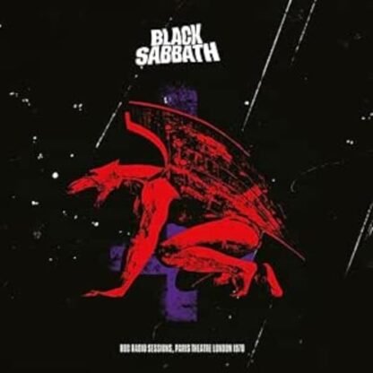 Black Sabbath - RADIO SESSIONS PARIS THEATRE