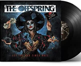 The Offspring - Let The Bad Times Roll [LP]