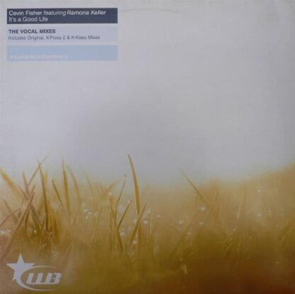 Cevin Fisher Ft Ramona Keller - It's A Good Life (The Vocal Mixes) [12" VINYL] [DISC 1]