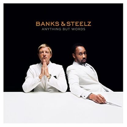 Banks & Steelz - Anything But Words [Disco de Vinil]