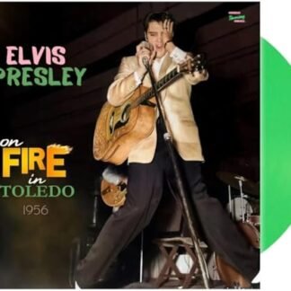 Elvis Presley - On Fire In Toledo - 1956 (Green Vinyl + Cd) [VINYL]