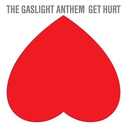 The Gaslight Anthem - Get Hurt [Disco de Vinil]
