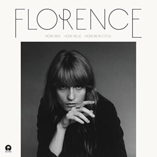 Florence + The Machine - How Big How Blue How Beautiful [Disco de Vinil]
