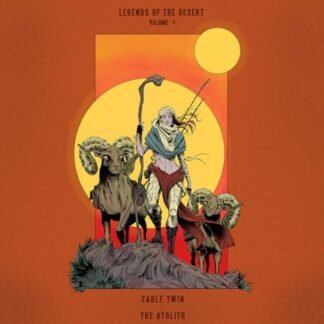 Eagle Twin - Legends Of The Desert: Vol. 4