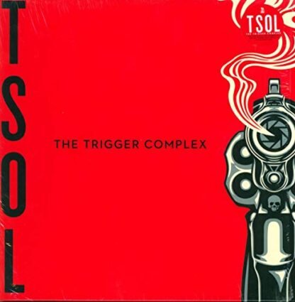 T.S.O.L. - Trigger Complex [Disco de Vinil]