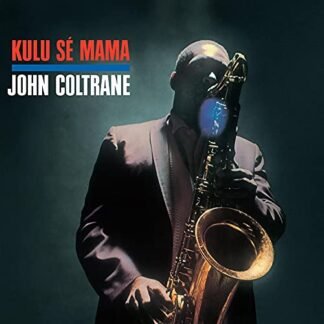 John Coltrane - Kulu Se Mama [Disco de Vinil]