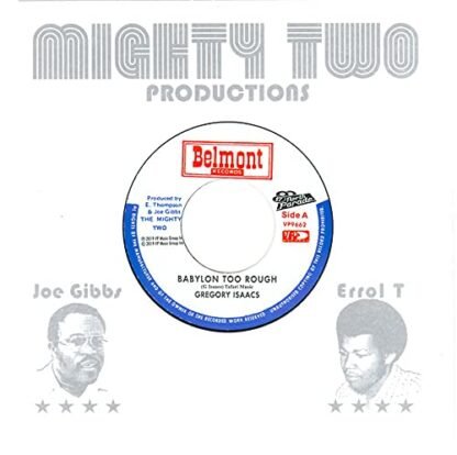 Gregory Isaacs - Babylon Too Rough / Mighty Two - I Stand Accused (Belmont/VP)