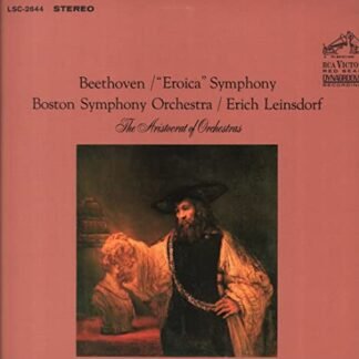 Erich Leinsdorf / Boston Symphony Orchestra - Beethoven: "Eroica" Symphony LP - RCA Victor Red Seal - LSC-2644