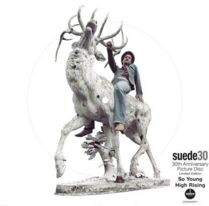 Suede - So Young: 30th Anniversary - Limited Picture Disc