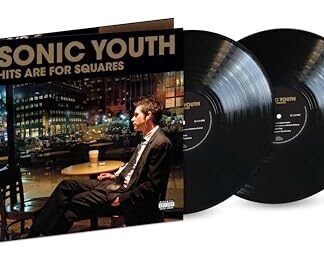 Sonic Youth - Hits Are For Squares [2 LP]