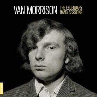 Van Morrison - VAN MORRISON- The Legendary Band Sessions