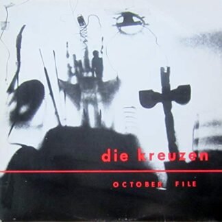 Die Kreuzen - October File [Disco de Vinil]