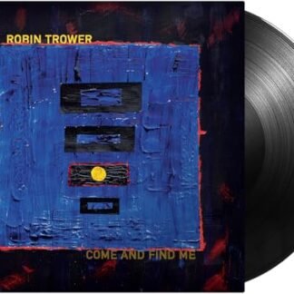 Robin Trower - Come and Find Me