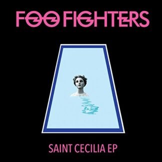 Foo Fighters - Saint Cecilia [Disco de Vinil]