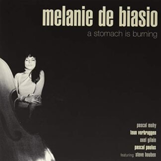 Melanie De Biasio - A Stomach Is Burning [Vinyl LP] [VINYL]