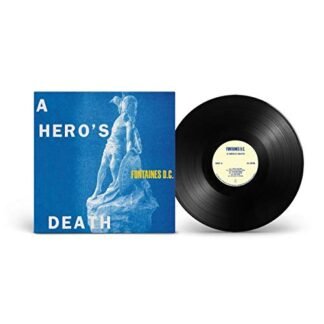 Fontaines D.C. - A Hero's Death [Disco de Vinil]