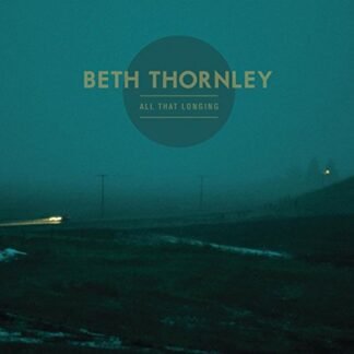 Beth Thornley - All That Longing [Disco de Vinil]