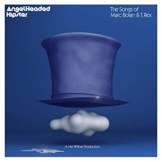 Angelheaded Hipster: The Songs Of Marc Bolan & T. Rex - Angelheaded Hipster: The Songs of Marc Bolan & T. Rex (White Dbl Vinyl) [HMV AMZ INDIE EX]