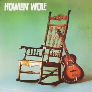 Howlin' Wolf - Howlin Wolf (The Rockin Chair) [Disco de Vinil]