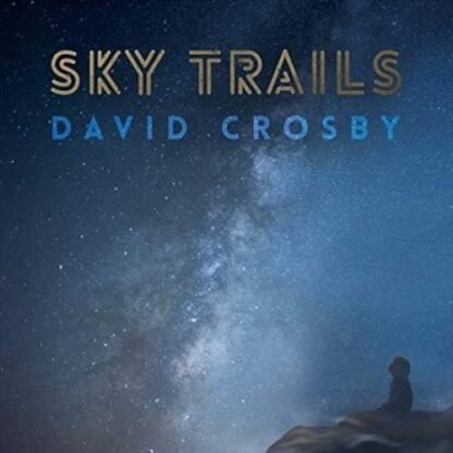 David Crosby - CROSBY, DAVID - SKY TRAILS