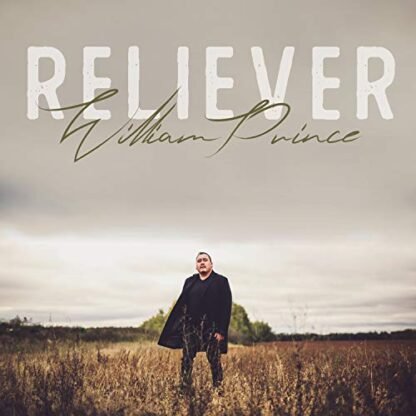 William Prince - Reliever [Disco de Vinil]