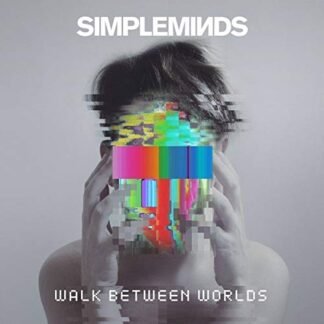 Simple Minds - Walk Between Worlds [Disco de Vinil]