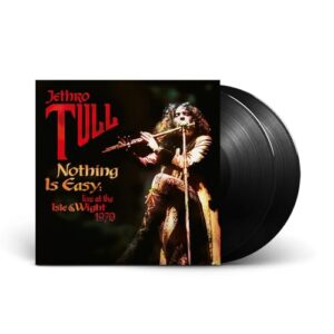 Jethro Tull - Nothing Is Easy - Live At The Isle Of Wight 1970 [Disco de Vinil]