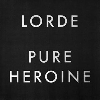 LORDE - Pure Heroine [Disco de Vinil]