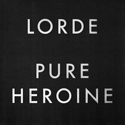 LORDE - Pure Heroine [Disco de Vinil]