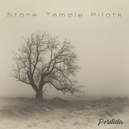 STONE TEMPLE PILOTS - PERDIDA