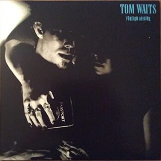Tom Waits - Foreign Affairs [Disco de Vinil]