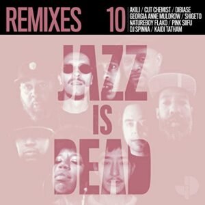 Younge, Adrian / Muhammad, Ali Shaheed - Adrian Younge & Ali Shaheed Muhammad - Jazz Is Dead 10 (Remixes) (2xLP) [Accessory]