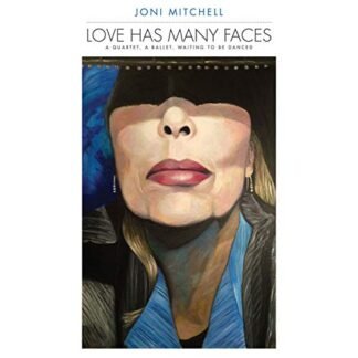 Joni Mitchell - Love Has Many Faces. A Quartet [Disco de Vinil]