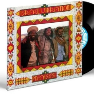 Israel Vibration - Praises