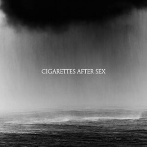 Cigarettes After Sex - Cry [Disco de Vinil]