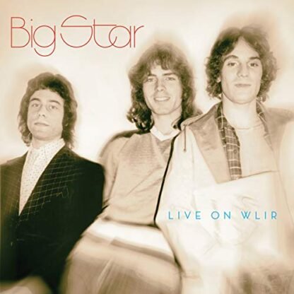 Big Star - Live On Wlir [Disco de Vinil]