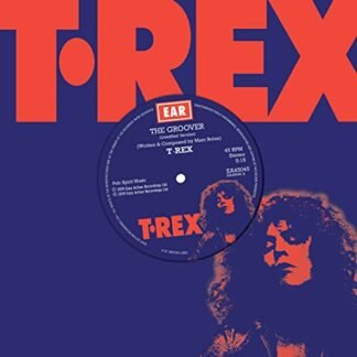 T.Rex - The Groover [7" VINYL] [Disco de Vinil]
