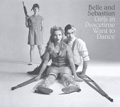 Belle And Sebastian - Girls in Peacetime Want to Dance
