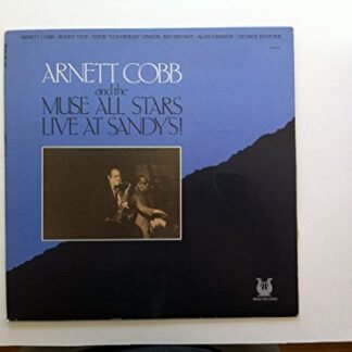 Arnett And Muse All Stars Cobb - Live at Sandys!