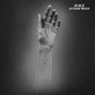 The Afghan Whigs - Up In It [VINYL] [Disco de Vinil]