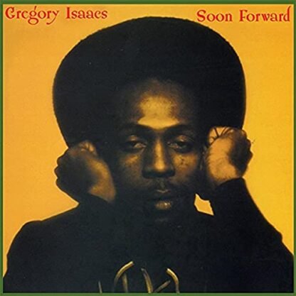 Gregory Isaacs - Soon Forward [Disco de Vinil]