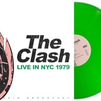 The Clash - Live In NYC 1979 [VINYL]