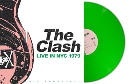 The Clash - Live In NYC 1979 [VINYL]