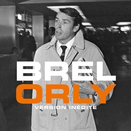 Jacques Brel - Orly - Limited