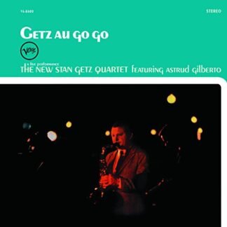 The New Stan Getz Quartet - Getz Au Go Go [Disco de Vinil]