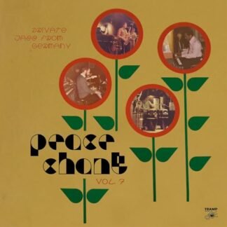 Peace Chant Vol. 7: Private Jazz From - Peace Chant Vol. 7: Private Jazz from Germany 1970-1987